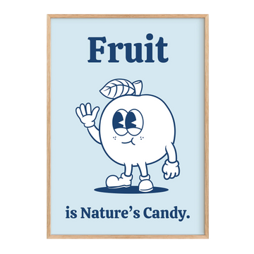 Fruit is Nature's Candy