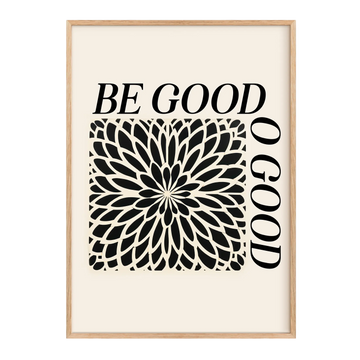 Be good do good