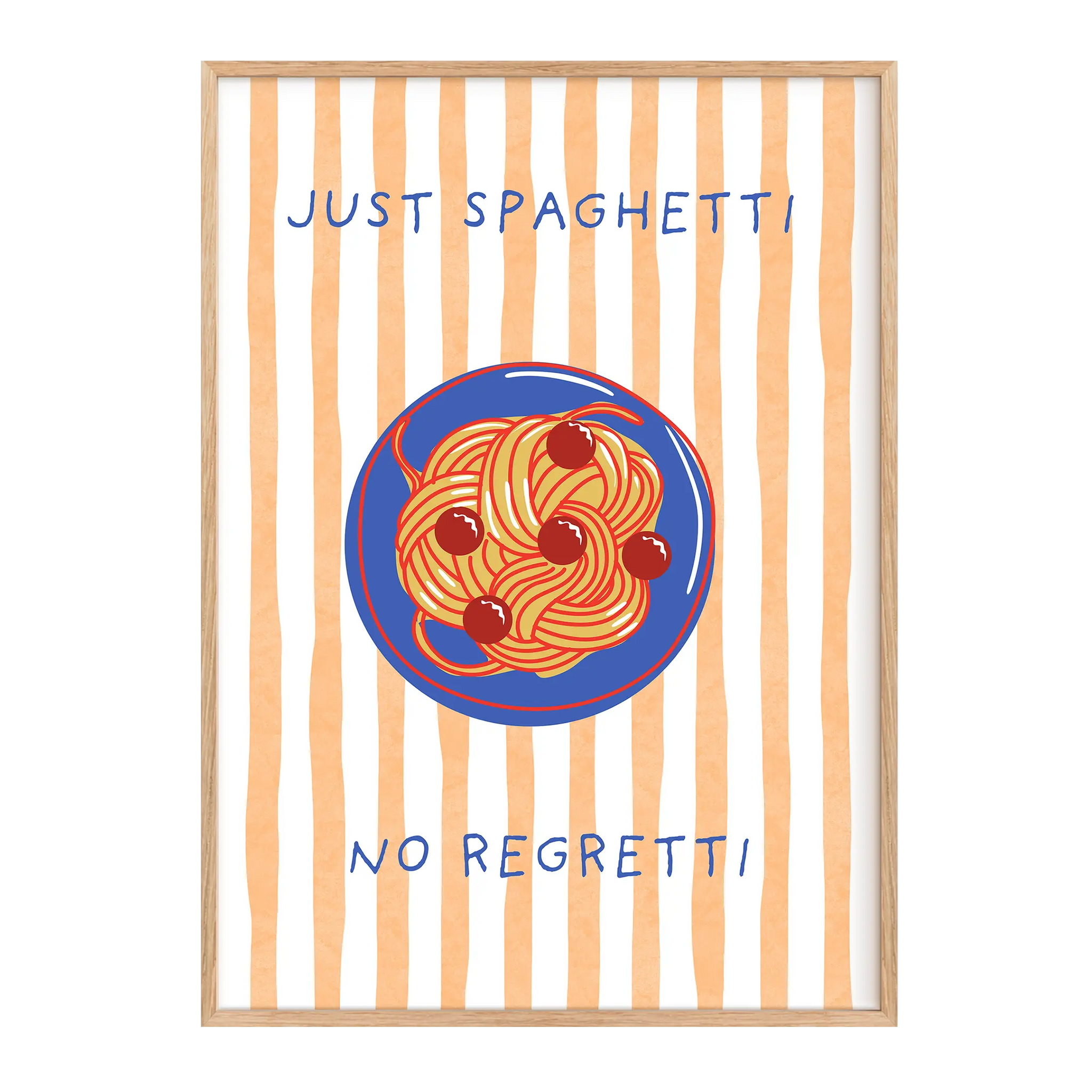 Just Spaghetti No Regretti