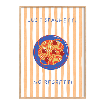 Just Spaghetti No Regretti