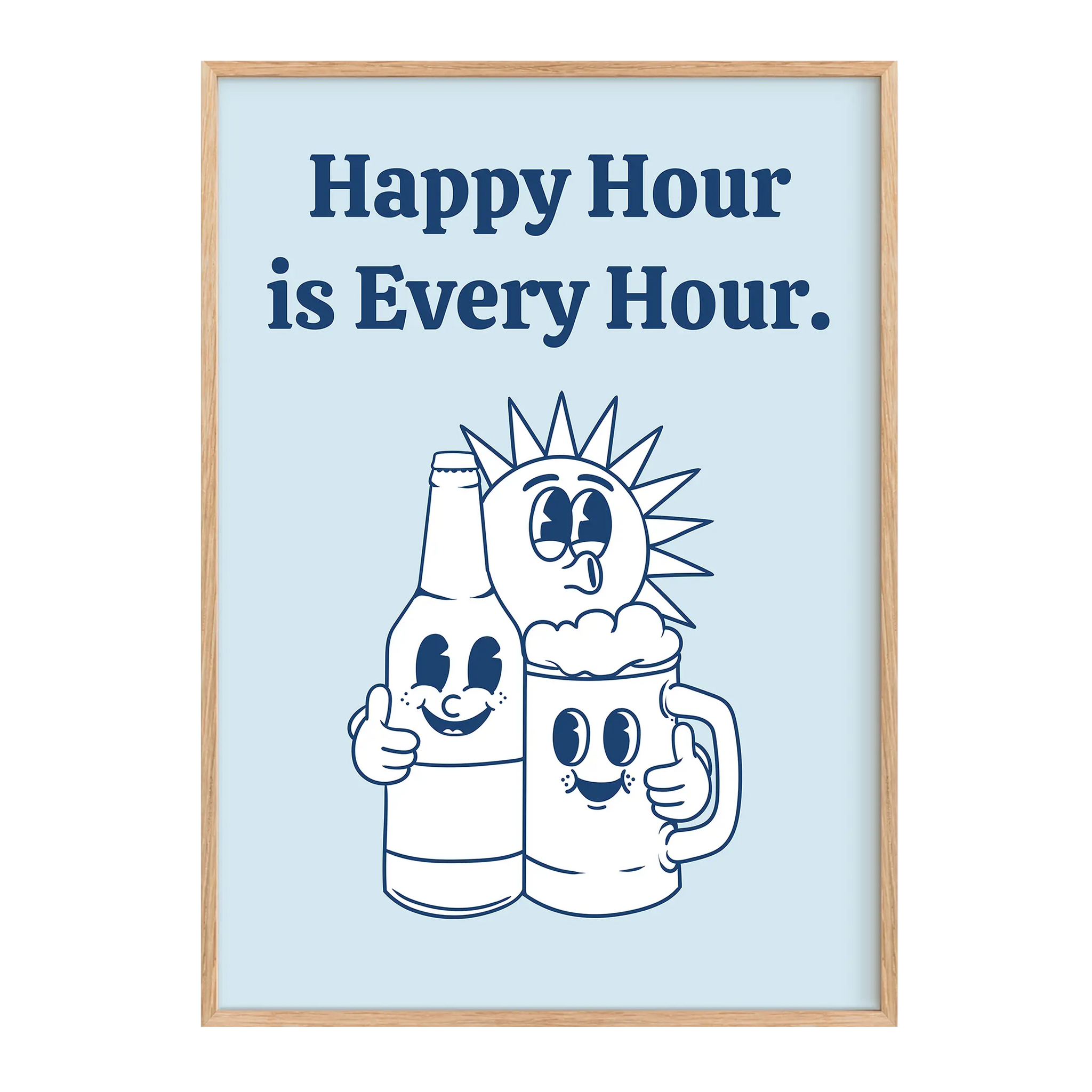 Happy Hour is every hour