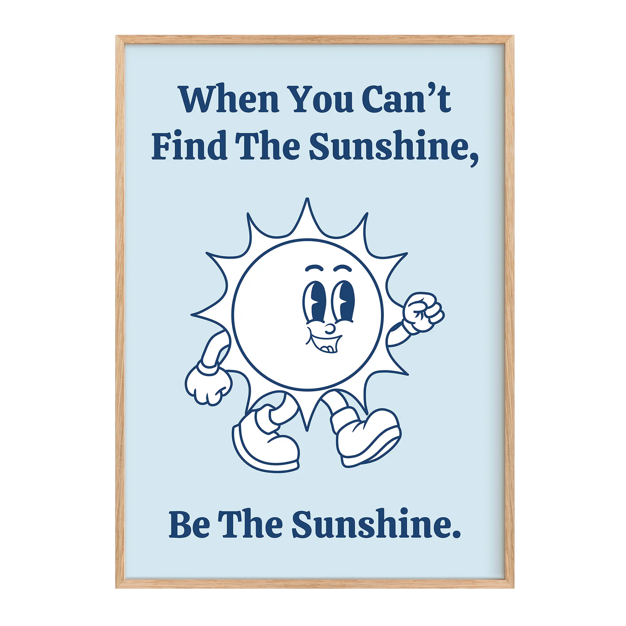 Be the sunshine