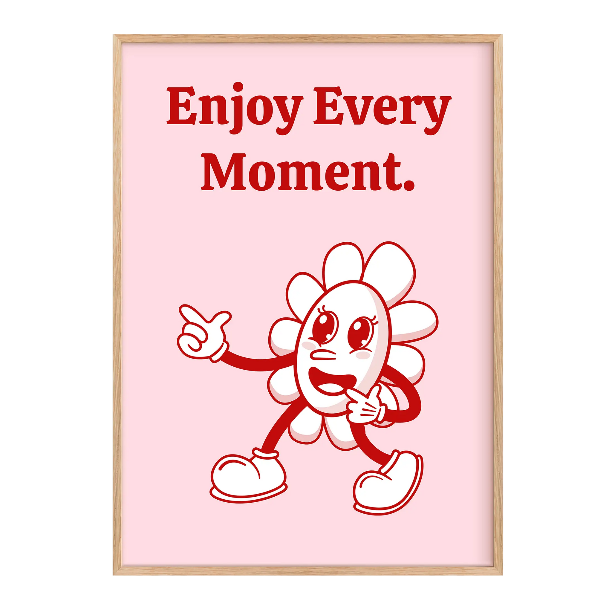 Enjoy every moment